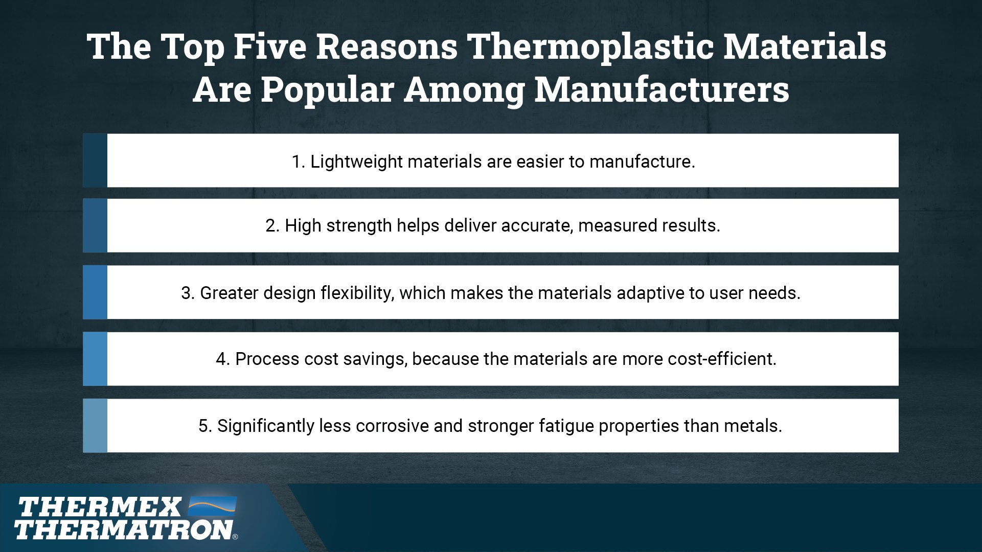 Thermex Thermatron Top 5 Reasons Thermoplastics Are Popular Among Manufacturers